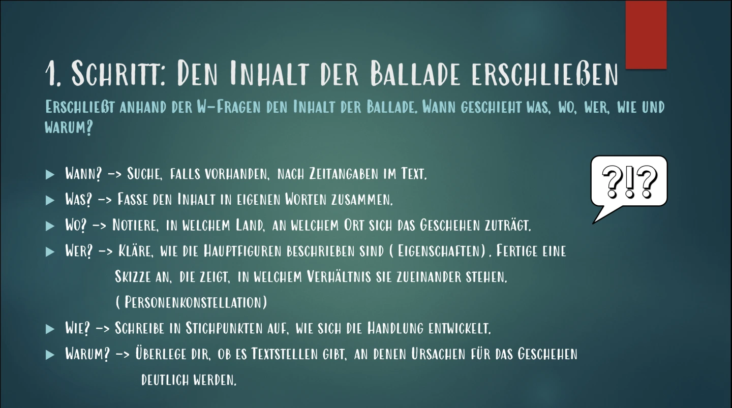 Arbeitsanweiung zur Erschließung der Ballade anhand der W-Fragen