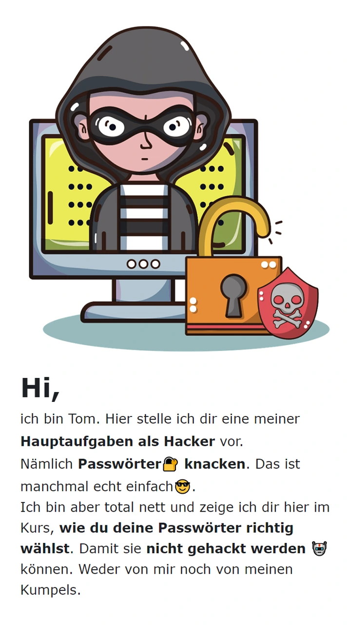 Screenshot aus einem teachSHARE-Kurs mit freundlicher Anrede eines Hackers, der auf das Kursziel hinweist, sichere Passwörter zu erstellen