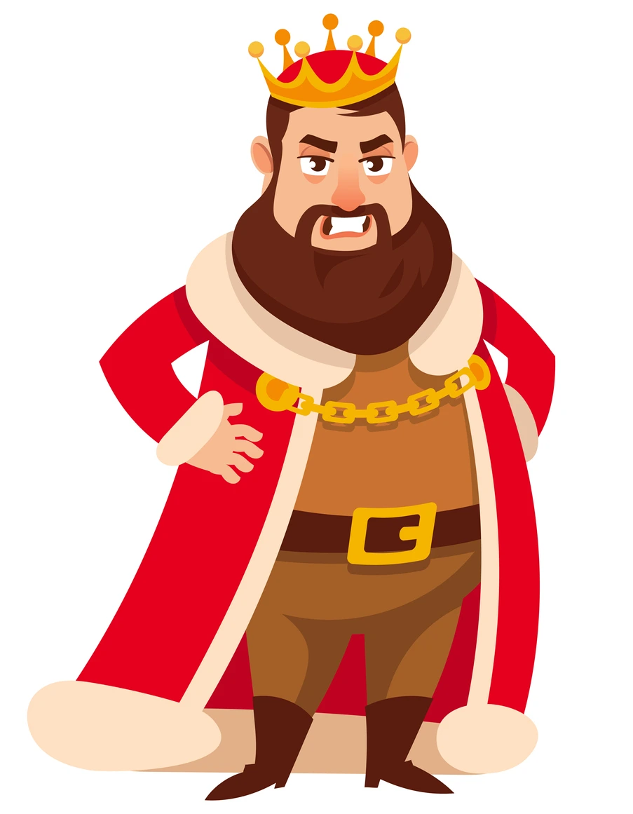 Displeased king with hands on his belt.