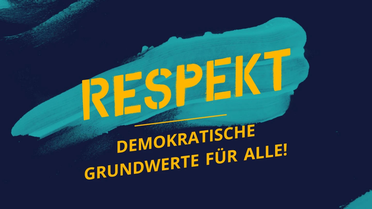 Respekt - Demokratische Grundwerte für alle!